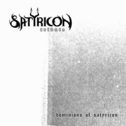 Satyricon : Satyricon Tribute - Dominions of Satyricon